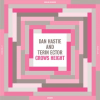 Purchase Dan Hastie & Terin Ector - Crows Height