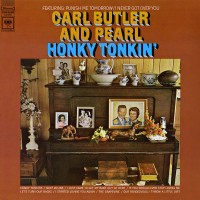 Purchase Carl & Pearl Butler - Honky Tonkin' (Vinyl)