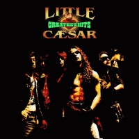 Purchase Little Caesar - Greatest Hits