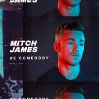 Purchase Mitch James - Be Somebody (CDS)