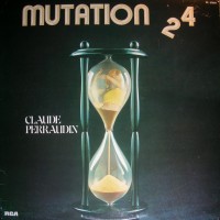 Purchase Claude Perraudin - Mutation 24 (Vinyl)