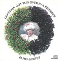 Buy Elmo And Patsy - Grandma Got Run Over By A Reindeer (Vinyl) Mp3 Download