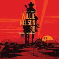 Purchase Willie Nelson - Long Story Short: Willie Nelson 90 (Live At The Hollywood Bowl) CD1