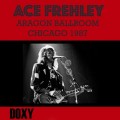 Buy Ace Frehley - Aragon Ballroom, Chicago, September 4Th, 1987 Mp3 Download