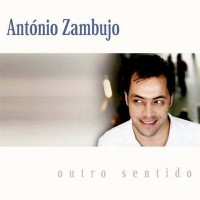Purchase Antonio Zambujo - Outro Sentido