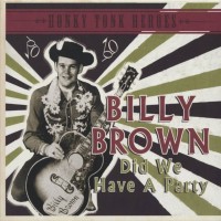 Purchase Billy Brown - Did We Have A Party