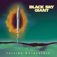 Purchase Black Sky Giant - Falling Mothership