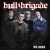 Buy Bull Brigade - Vita Libertà Mp3 Download