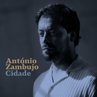 Purchase Antonio Zambujo - Cidade
