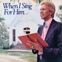 Purchase Porter Wagoner - When I Sing For Him (Vinyl)