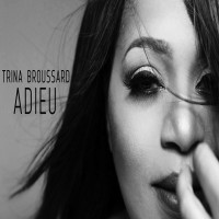 Purchase Trina Broussard - Adieu (CDS)