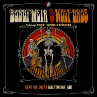 Purchase Bobby Weir & Wolf Bros - Pier Six Pavilion, Baltimore, Md (28.09.2023) (Live) CD1
