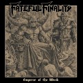 Buy Fateful Finality - Emperor Of The Weak Mp3 Download