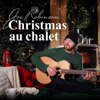 Purchase Joe Robinson - Christmas Au Chalet