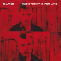 Purchase Slab! - Music From The Iron Lung