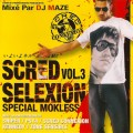 Buy VA - Scred Selexion Vol. 3: Special Mokless Mp3 Download