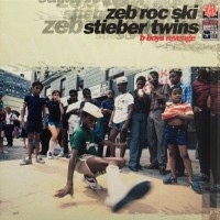 Purchase Zeb.Roc.Ski & Stieber Twins - B-Boys Revenge