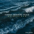 Buy Jonn Serrie - Sunday Morning Peace: Reimagined Mp3 Download