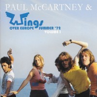 Purchase Paul McCartney & Wings - Over Europe Summer '72 Vol. 1 CD4
