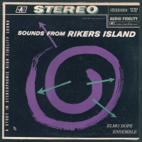Purchase Elmo Hope Ensemble - Sounds From Rikers Island (Vinyl)