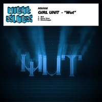 Purchase Girl Unit - Wut (EP)