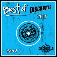 Purchase VA - Best Of Disco Balls Records 2019 Pt. 2