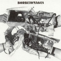 Purchase Borbetomagus - Borbetomagus (Reissued 1995)