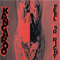 Purchase Kangaroo - Feel So Right (EP)