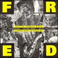 Purchase Fred Anderson - Fred - Chicago Chamber Music CD1