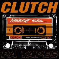 Purchase Clutch - Pa Tapes (Live In Nashville, 9.24.2022)