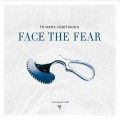 Buy In Strict Confidence - Face The Fear (25 Years Anniversary Edition) Mp3 Download