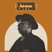 Purchase Tyrone Cotton - Man Like Me