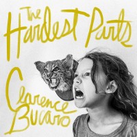 Purchase Clarence Bucaro - The Hardest Parts