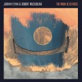 Buy Johnny Flynn & Robert Macfarlane - The Moon Also Rises Mp3 Download