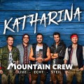 Buy Mountain Crew - Katharina (DJ Herzbeat Remix) (CDS) Mp3 Download