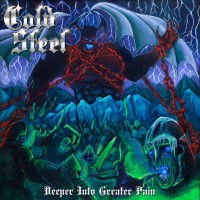 Purchase Cold Steel - Deeper Into Greater Pain (EP)