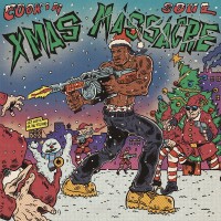 Purchase Cookin Soul - Xmas Massacre