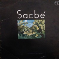 Purchase Sacbé - Sacbé (Vinyl)