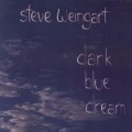 Buy Steve Weingart - Dark Blue Dream Mp3 Download