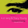 Buy K.D. Lang - Constant Craving (Fashionably Late Remix) (With Tracy Young) (CDS) Mp3 Download