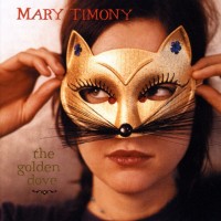 Purchase Mary Timony - The Golden Dove