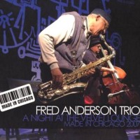 Purchase Fred Anderson - A Night At The Velvet Lounge