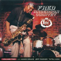 Purchase Fred Anderson - Recorded Live At The Velvet Lounge Vol. 2 CD2