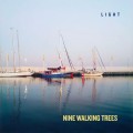 Buy Nine Walking Trees - Light Mp3 Download