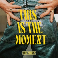 Purchase Son Mieux - This Is The Moment (CDS)