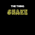 Buy The Thing - Shake! Mp3 Download