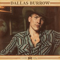 Purchase Dallas Burrow - Dallas Burrow