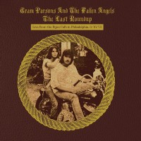 Purchase Gram Parsons & The Fallen Angels - The Last Roundup: Live From The Bijou Café In Philadelphia, 3.16.73 (Vinyl)