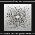 Buy Hamid Drake - Timelines (With Jesse Stewart) Mp3 Download