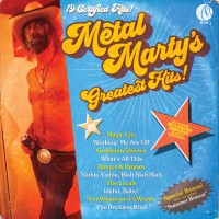 Purchase Metal Marty - Metal Marty's Greatest Hits